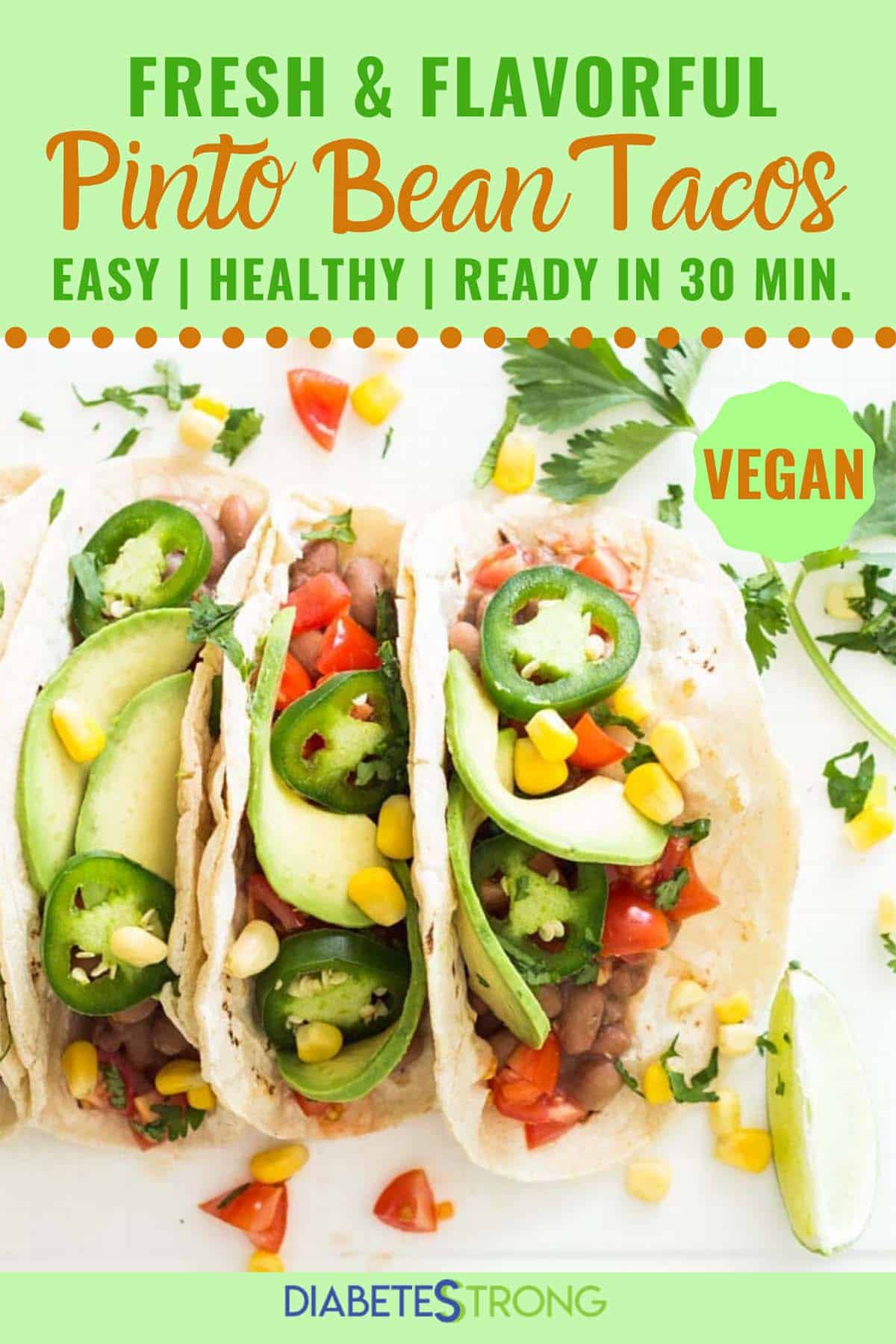 Vegan Pinto Bean Tacos Diabetes Strong