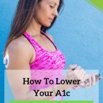 How to lower your A1c