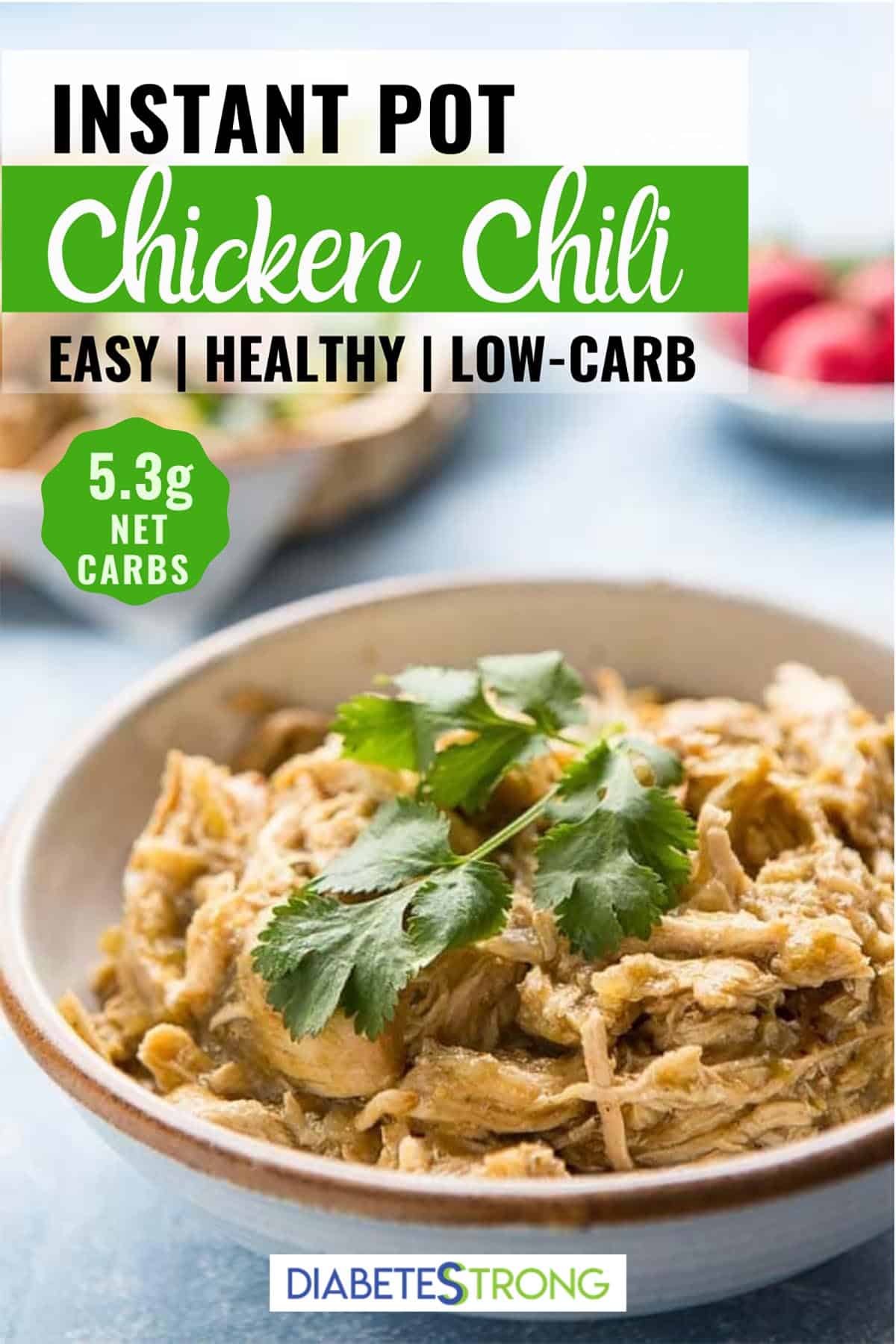 Instant Pot Chicken Chili Diabetes Strong