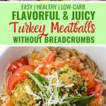 Healthy turkey meatballs without breadcrumbs