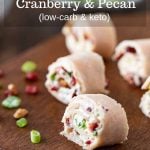 Healthy turkey roll-ups with cranberry and pecan