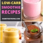 18 Low-Carb Smoothies for Diabetics