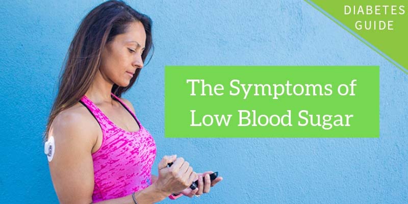 Symptoms of Low Blood Sugar (Hypoglycemia)