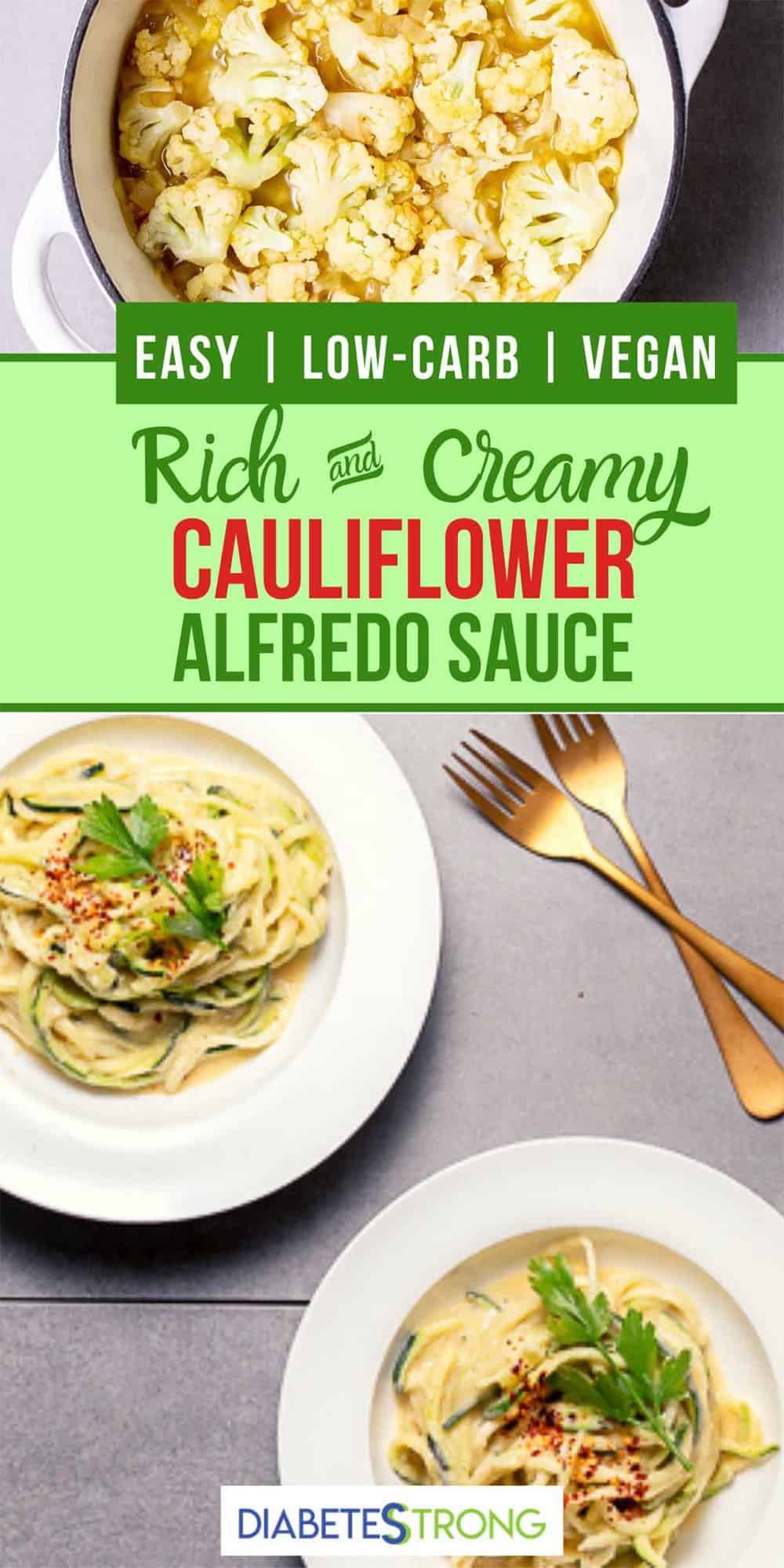 Cauliflower Alfredo Sauce (Vegan) Diabetes Strong