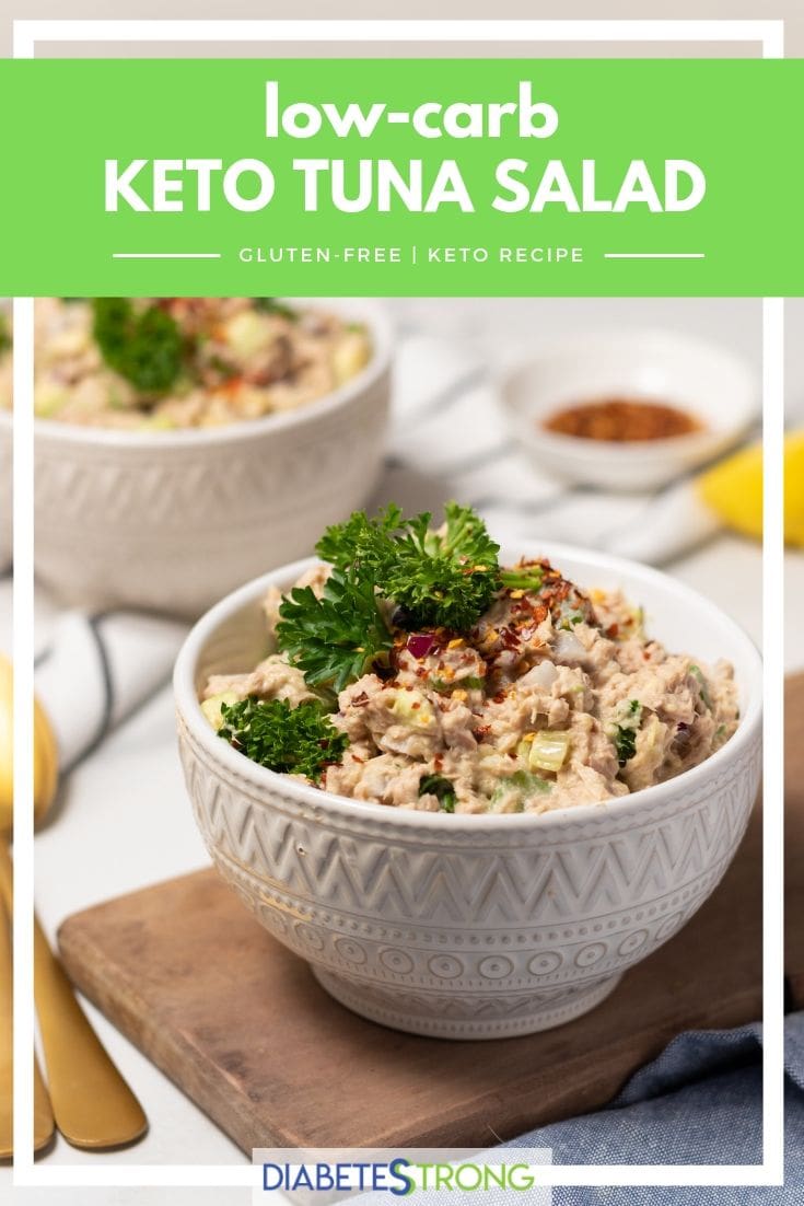 Keto Tuna Salad Diabetes Strong
