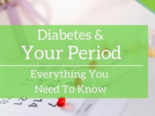 Diabetes and Periods: Everything You Need to Know