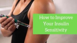 How to improve your insulin sensitivity