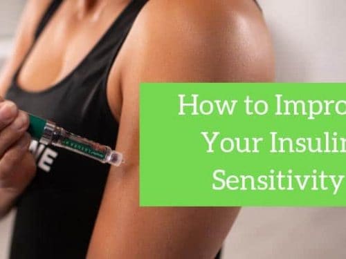 How to improve your insulin sensitivity