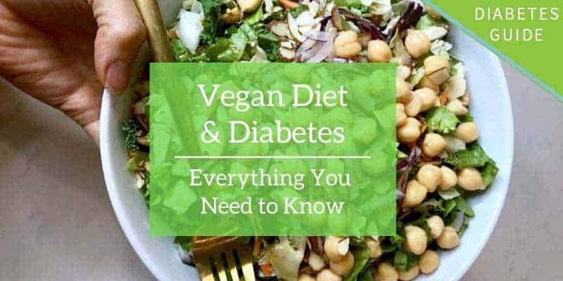 Vegan Weight-reduction plan and Diabetes: The whole lot You Have to Know