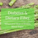 Diabetes & Dietary Fiber