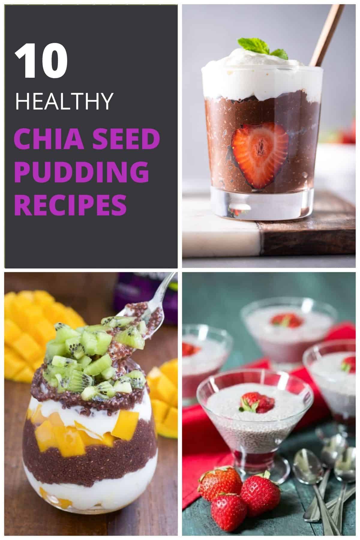 Collage of chia seed pudding images