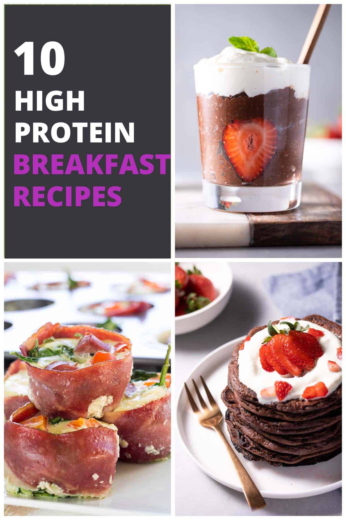 Collage of high protein breakfast recipes