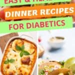 Healthy Dinner Recipes for Diabetics